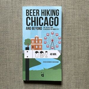 Beer Hiking in Chicago and Beyond Book
